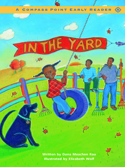 Title details for In the Yard by Dana Meachen Rau - Available